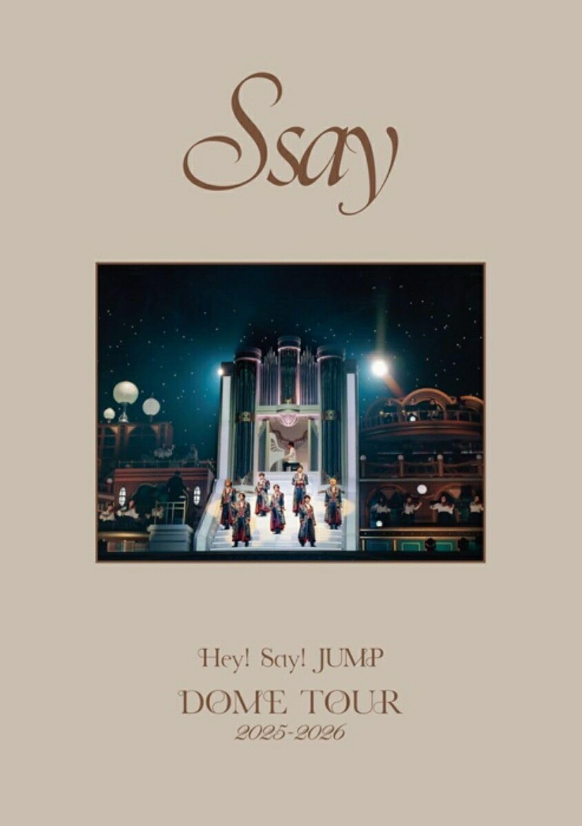 楽天ブックス: Hey! Say! JUMP DOME TOUR 2025-2026 S say(通常盤 DVD