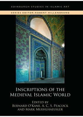 楽天ブックス: Inscriptions of the Medieval Islamic World - Bernard 