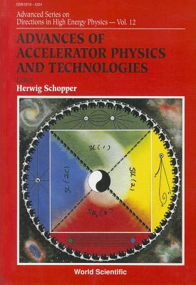 楽天ブックス: Advances Of Accelerator Physics And Technologies - Herwig ...