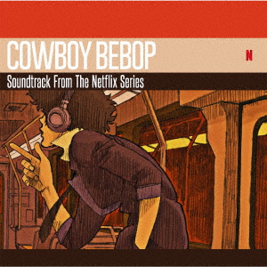 COWBOY BEBOP Soundtrack From The Netflix Series画像
