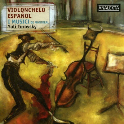 【輸入盤】Violonchelo Espanol: Turovsky(Vc) I Musici De Montreal画像