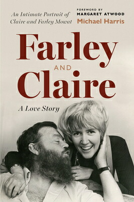 楽天ブックス: Farley and Claire: A Love Story - Michael Harris ...