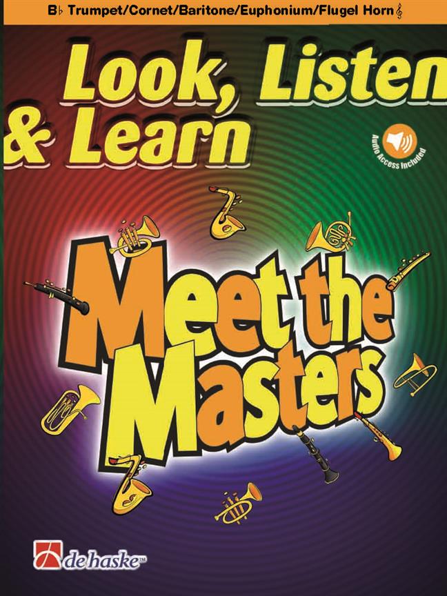 【輸入楽譜】Look, Listen & Learn - Meet the Masters: トランペット/コルネット/フリューゲルホルン/バリトン T.C編/Schenk編曲: オーディオ・オンライン・アクセスコード付画像