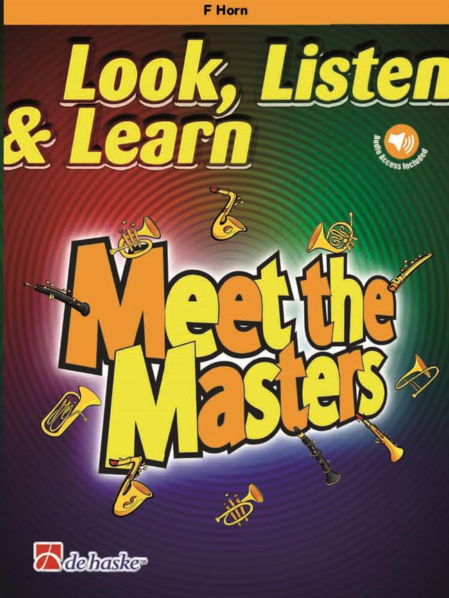 【輸入楽譜】Look, Listen & Learn - Meet the Masters: F管ホルン編/Schenk編曲: オーディオ・オンライン・アクセスコード付画像