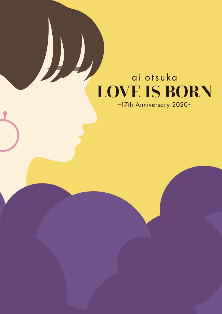 楽天ブックス: LOVE IS BORN ～17th Anniversary 2020～ - 大塚愛