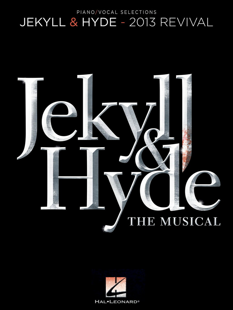ジキルとハイド　2021 楽譜集 ジキル＆ハイド Jekyll & Hyde The Musical Singer's Edition