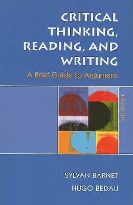 critical thinking reading and writing a brief guide to argument 8th edition