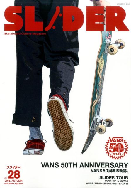 SLIDERvol28SkateboardCultureMagaziVANS50THANNIVERSARYĹδƬNEKOMOOK