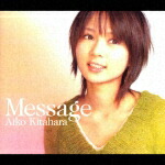 楽天ブックス: Message - 北原愛子 - 4523949032605 : CD