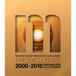 Manhattan Records 30th anniversary special chapter THE EXCLUSIVES 2000-2010 DECADE HITS MIXED BY DJ画像