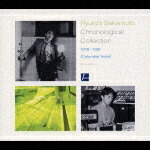 Ryuichi Sakamoto Chronological Collection 1978-1981 [Columbia Years]画像