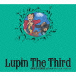 Lupin The Third DANCE & DRIVE official covers & remixes画像