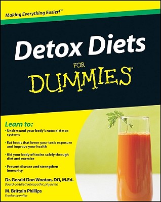 DetoxDietsforDummiesDETOXDIETSFORDUMMIES（ForDummies）[GeraldDonWootan]