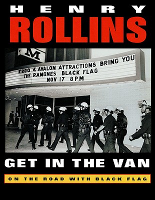 楽天ブックス: Get in the Van - Henry Rollins - 9781880985762 : 洋書
