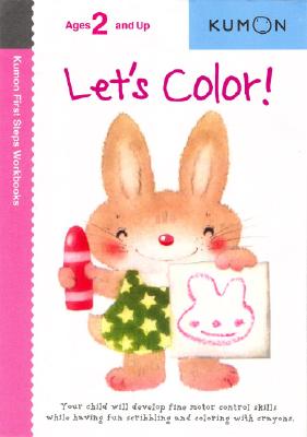 Let'sColor!WORKBK-LETSCOLOR（KumonWorkbooks）[KumonPublishing]
