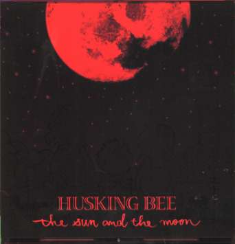 楽天ブックス The Sun And The Moon Husking Bee Cd