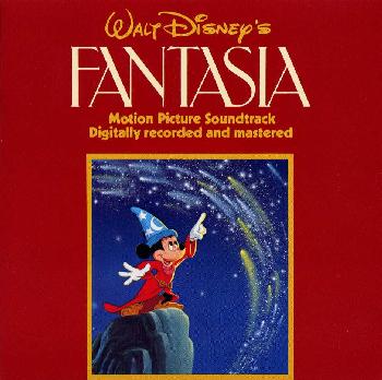 ウォルト・ディズニー「ファンタジア」オリジナル・サウンドトラック・デジタル新録音盤画像