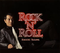 楽天ブックス: ROCK'N' ROLL - 矢沢永吉 - 4562226220113 : CD