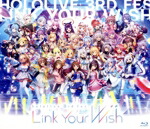 【中古】 hololive 3rd fes. Link Your Wish(Blu-ray Disc)/hololive