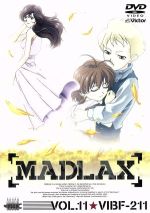 【中古】 MADLAX　VOL．11／大澤聡（キャラクターデザイン）,芝美奈子（キャラクターデザイン）,宮地聡子（キャラクターデザイン）,小林沙苗（マドラックス）,桑島法子（マーガレット）,雪野五月（ヴァネッサ）,森川智之（カロッスア）,久川綾（画像