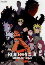 【中古】 ROAD　TO　NINJA−NARUTO　THE　MOVIE−／岸本斉史（原作、キャラクターデザイン）,竹内順子（うずまきナルト）,森川智之（波風ミナト）,西尾鉄也（キャラクターデザイン）,鈴木博文（キャラクターデザイン）,伊達勇登（画像