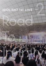 【中古】 アイドリッシュセブン　1st　LIVE「Road　To　Infinity」Day2／IDOLiSH7，TRIGGER，Re：vale画像