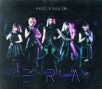 【中古】 BanG　Dream！：ERA（生産限定盤）（Blu−ray　Disc付）／RAISE　A　SUILEN画像