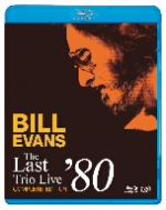 【中古】 ビル・エヴァンス　ザ・ラスト・トリオ・ライブ&rsquo;８０（完全版）（Ｂｌｕ&minus;ｒａｙ　Ｄｉｓｃ）／ビル・エヴァンス（ｐ）,マーク・ジョンソン（ｂ）,ジョー・ラバーバラ（ｄｓ）｜ブックオフ 店 9,880円