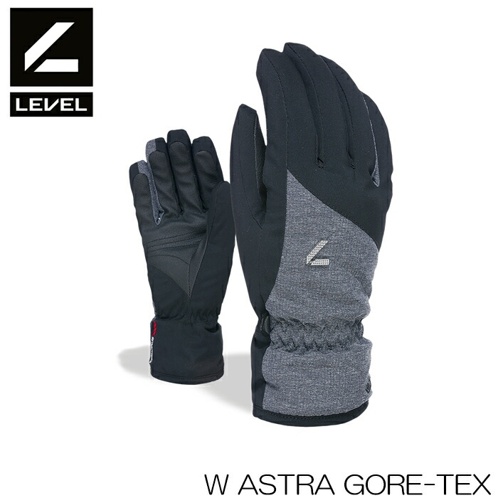 【4月はポイント10倍※要エントリー】スノーボード スキー グローブ レディース LEVEL レベル アストラ ゴアテックス ASTRA GORE-TEX 5本指 送料無料