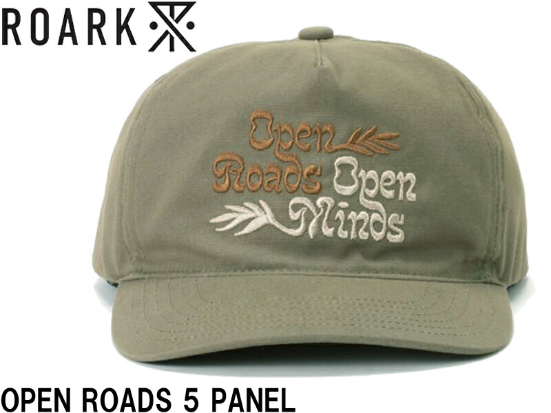 ROARK ロアーク OPEN ROADS 5 PANEL CAP キャップ 帽子 刺繍 ダーク ミリタリー カーキ カーブ バイザー 5パネル RH598 スケートボード スケボー アジャスター スナップバッグ サーフィン サーフ