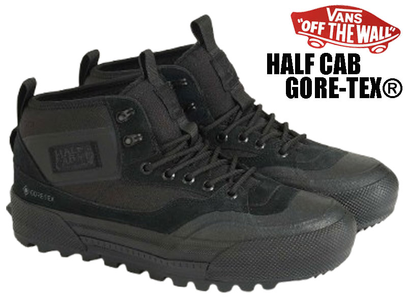 VANS バンズ HALF CAB ハーフキャブ US 計画すること GORE-TEX・・ 雨合羽 透湿 生まれながらなめし革 ゴアテックス スケボー スニーカー VN000CVMBKA SKATEBOARD 滑るゲーム盤 靴  冬靴 UltraCush・・ EVAフットベッド 26糎 27糎