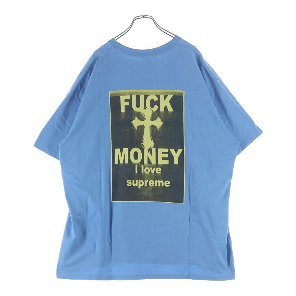 SUPREME(シュプリーム) 大きさ:XXL 24AW Fuck Money Tee ファックマネー 半袖プルオーバー 青色【中古】【座標軸B】【色合い青色】【取りまわしバス発着場原宿】