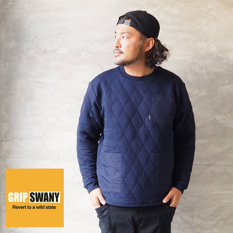 【楽天市場】GRIP SWANY グリップスワニー キルティング 中綿 トレーナー CAMP POCKET QUILT CREW GSC31
