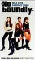 【中古】MAX LIVE CONTACT 2000~No boundly~ [DVD]｜ブリルビ