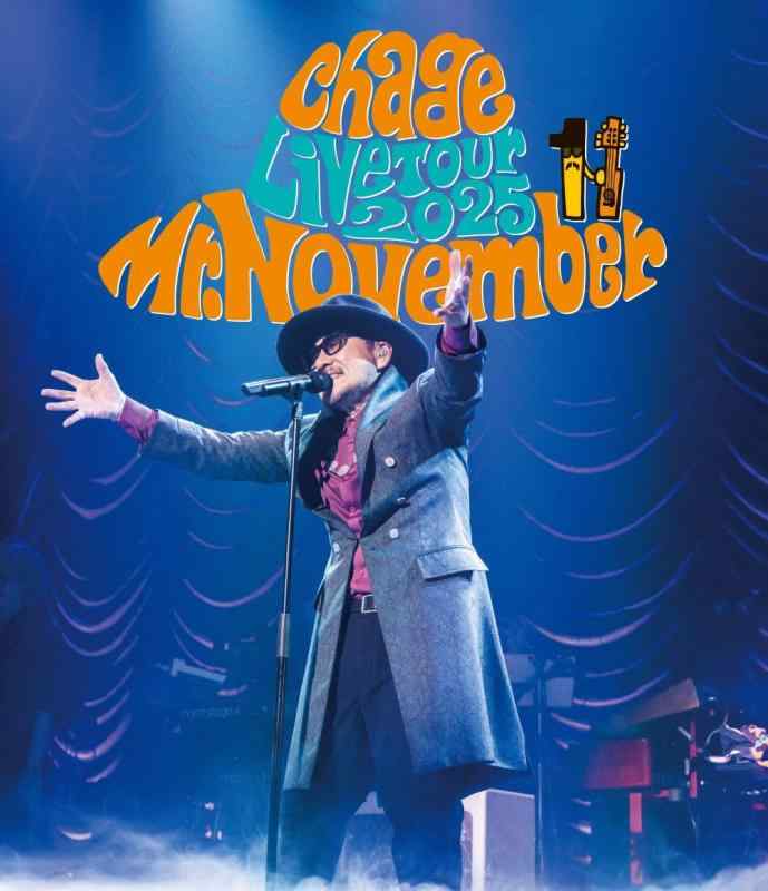 【中古】ChageLiveTour2025 Mr.November [Blu-ray]｜ブリルビ