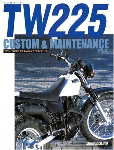 【中古】ヤマハTW225カスタム&メンテナンスファイル|ブリルビ
