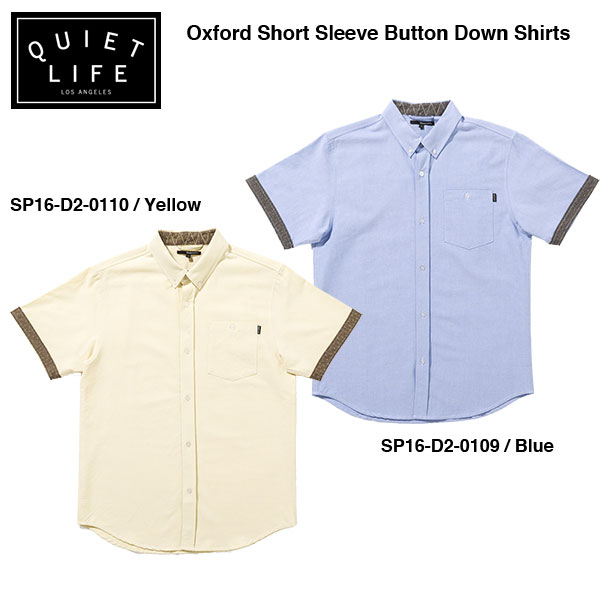 ★THE QUIET LIFE★ Oxford Short Sleeve Button Down / クワイエットライフ 2016 SPRING