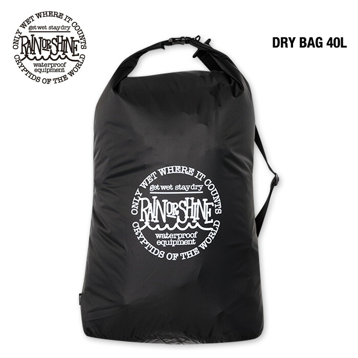 RAIN OR SHINE Dry Bag 40L / レインオアシャイン ドライバッグ40リットル