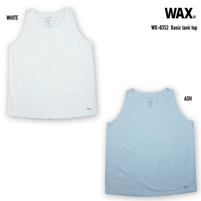 【楽天市場】WAX Basic tank top / ワックス ベーシック タンクトップ：bussel store