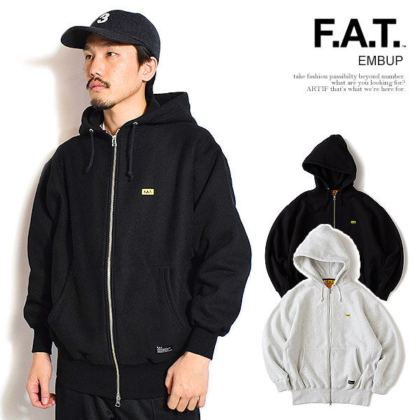 エフエーティー パーカー FAT EMBUP メンズ ジップパーカー スウェット ヘビーオンス 13.3オンス 裏起毛スウェット 送料無料 ストリート
