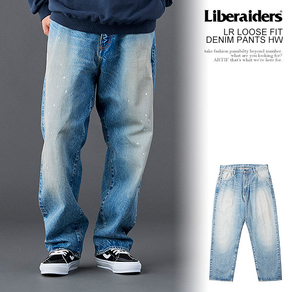 リベレイダース パンツ Liberaiders LR LOOSE FIT DENIM PANTS HW メンズ デニムパンツ セルビッジデニム ハードウォッシュ 送料無料 ストリート