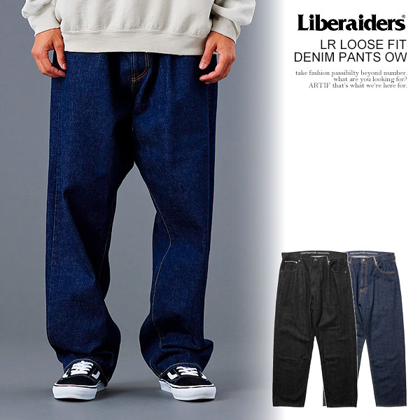 20％OFF SALE セール リベレイダース パンツ Liberaiders LR LOOSE FIT DENIM PANTS OW メンズ デニムパンツ セルビッジデニム 国内生産 送料無料 ストリート