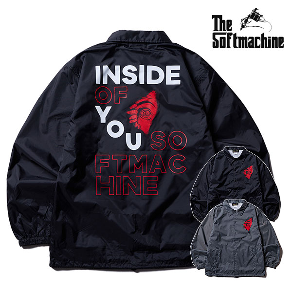 2026 春夏 先行予約 2月～3月入荷予定 ソフトマシーン ジャケット SOFTMACHINE INSIDE JK (COACH JACKET) メンズ 送料無料 キャンセル不可