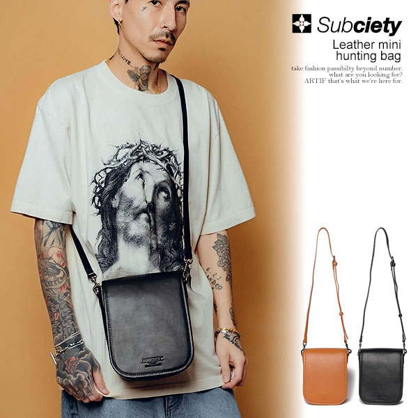 サブサエティ ショルダーバッグ SUBCIETY Leather mini hunting bag subciety メンズ レザーバッグ ハンティングバッグ カバン 送料無料 ストリート
