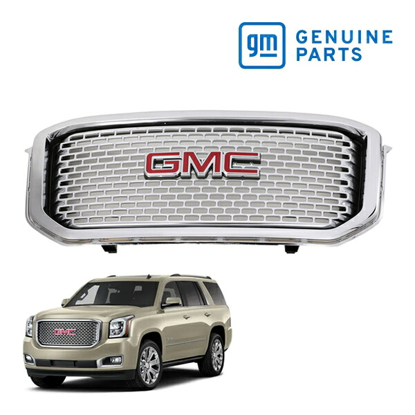 GM純正 GMC 15-17y ユーコンデナリ ユーコンデナリXL フロントグリル GMCロゴエンブレム付 ラジエターグリル アッパーグリル 19419257｜カリフォルニアカスタム店