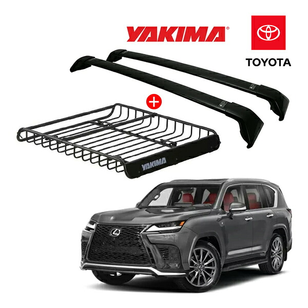 USレクサス純正 LX600 300系 ベースキャリア + YAKIMA製 メガウォーリアー ルーフラック 8007080 セット クロスバー ルーフキャリア ルーフバスケット フット ルーフバー 海外オプション ヤキマ