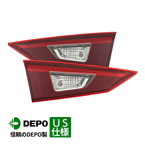 【DEPO 正規品】LEDテールランプ テールライト インナー 純正タイプ 左右セット バルブ付 マツダ MAZDA3 アクセラ BM系 セダン｜カリフォルニアカスタム店 27,170円