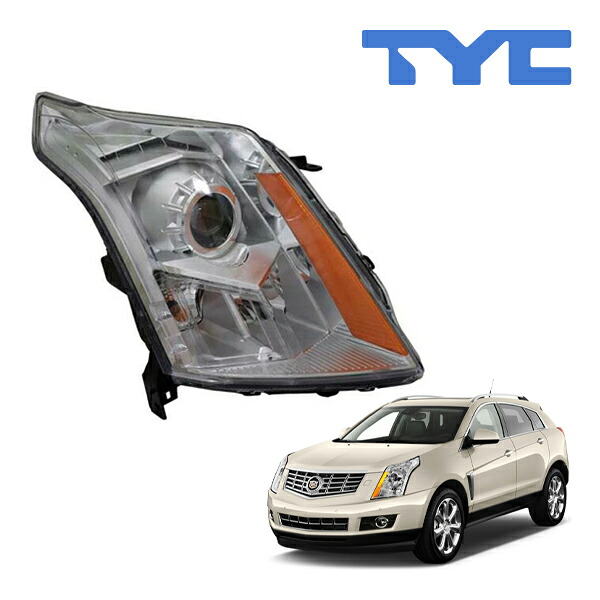 【TYC 正規品】14-16y キャデラック SRX ヘッドランプ ヘッドライト ハロゲン 純正タイプ 右側 RH 助手席側 バルブ付|カリフォルニアカスタム店