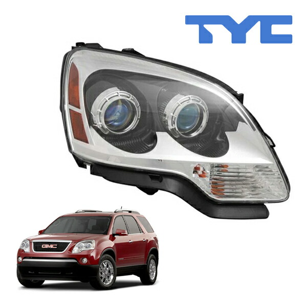 【TYC 正規品】08-12y GMC アカディア ヘッドランプ ヘッドライト ハロゲン 純正タイプ 右側 RH 助手席側 バルブ付