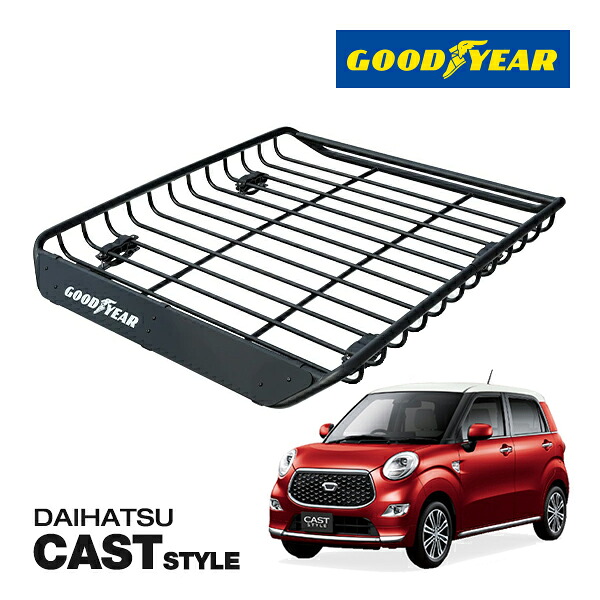【GOODYEAR 正規品】スチール ルーフラック MEGA PRO ルーフキャリア ルーフバスケット GOODYEARロゴ入 パウダーコート仕上げ マットブラック 内寸サイズ 134cm×110cm×12cm 耐荷重100kg ベースキャリア装着車両 ダイハツ キャスト
